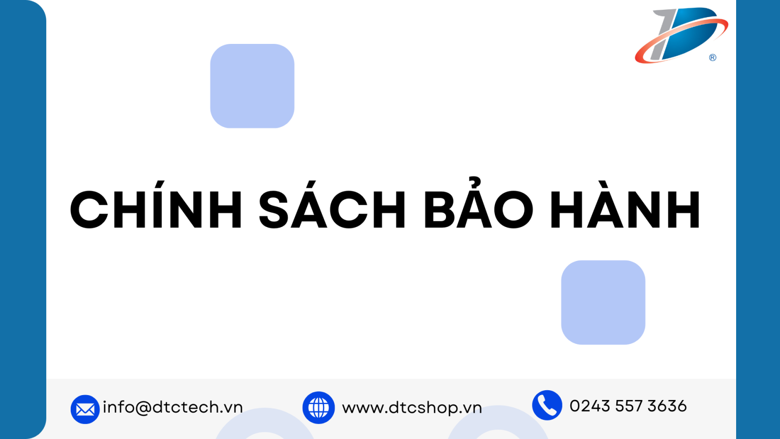 Chính sách bảo hành DTC Shop