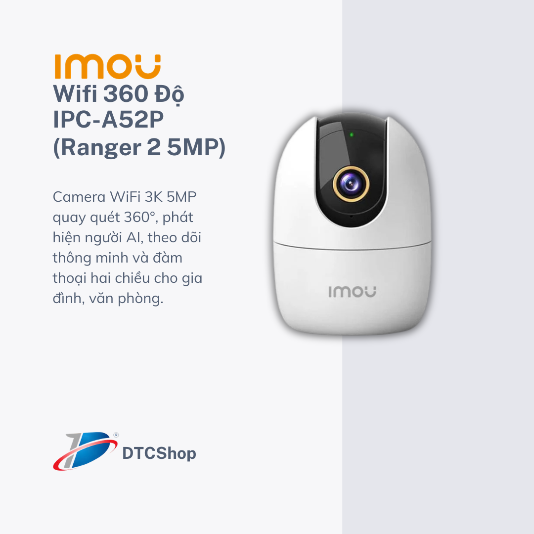Camera Wifi 360 Độ IMOU IPC-A52P (Ranger 2 5MP)