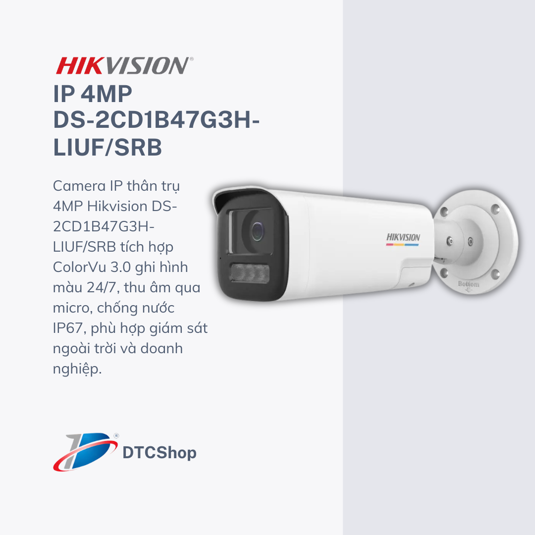 Camera IP thân trụ 4MP Hikvision DS-2CD1B47G3H-LIUF/SRB ColorVu 3.0 ghi hình màu 24/7