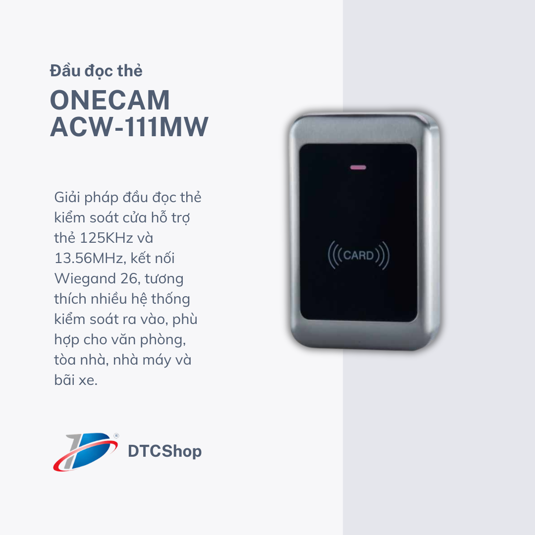 Đầu đọc thẻ kiểm soát cửa ONECAM ACW-111MW
