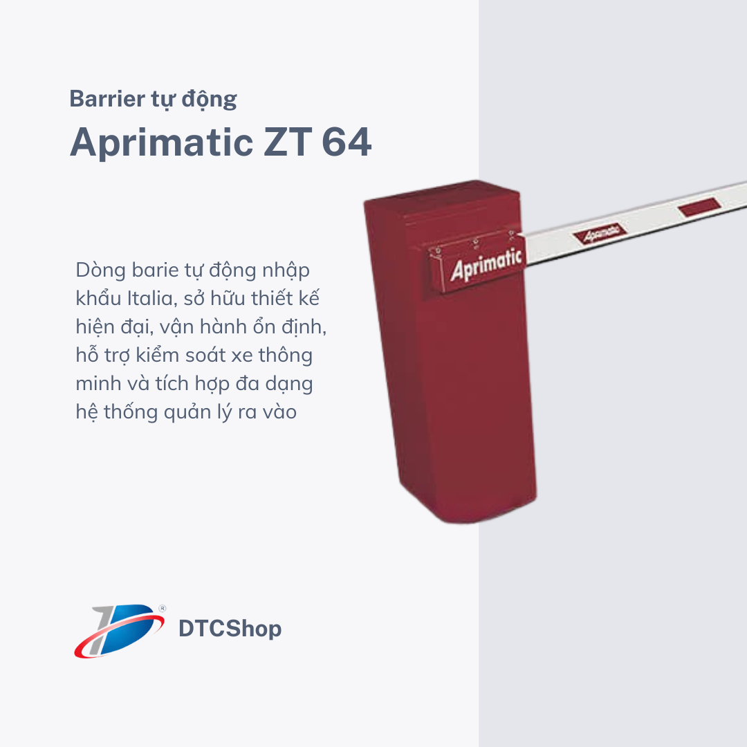 Barrier Tự Động Aprimatic ZT 64 